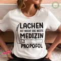 Lachen ist nicht die beste Medizin. Propofol - Bio Premium Frauen Tshirt