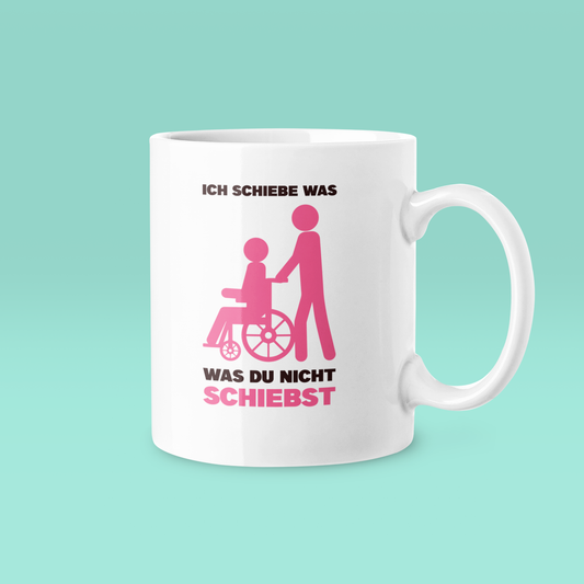 Ich schiebe was - Tasse