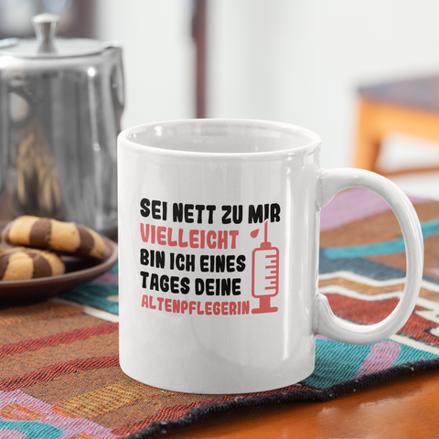 Sei nett zu mir - Tasse