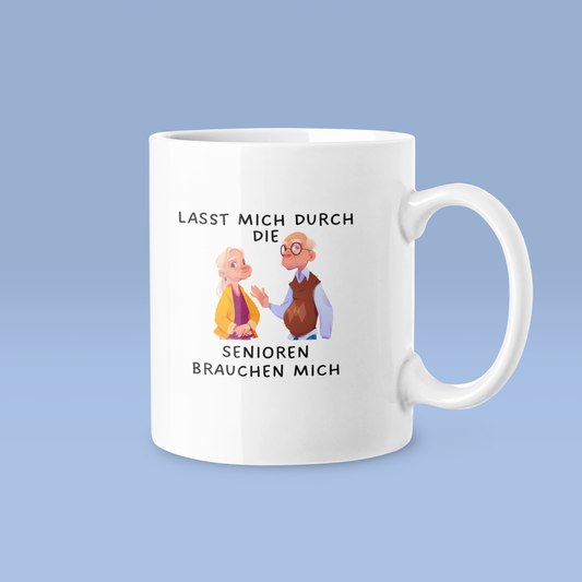 Lasst mich durch - Tasse