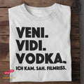 Veni. Vidi. Vodka - Unisex