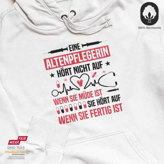 Altenpflegerin - BioBlend Hoodie: Mode mit Mehrwert (organische Baumwolle)