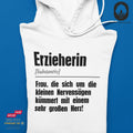 Erzieherin - Hoodie