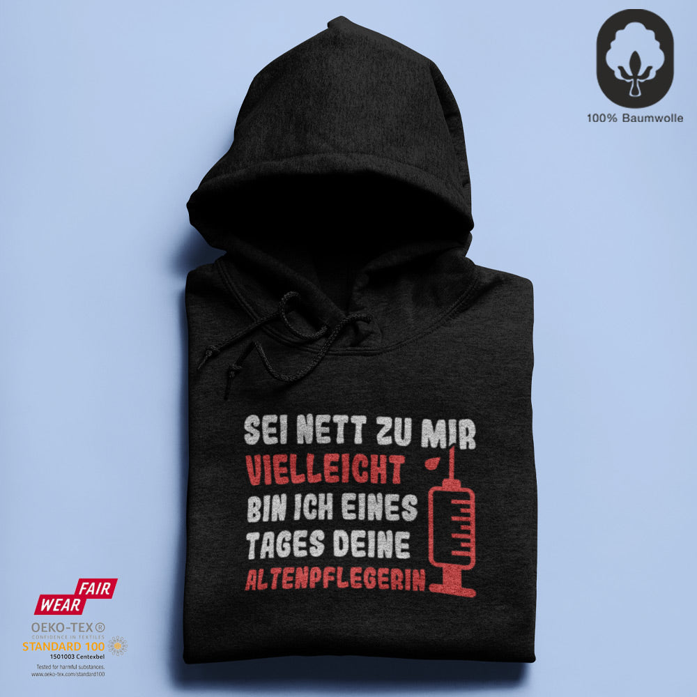 Sei nett zu mir - BioBlend Hoodie: Mode mit Mehrwert (organische Baumwolle)