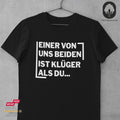 Klüger als Du - Funshirt