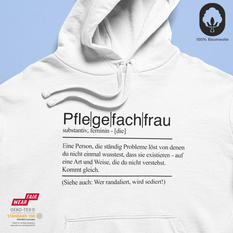 Pflegefachfrau - BioBlend Hoodie: Mode mit Mehrwert (organische Baumwolle)