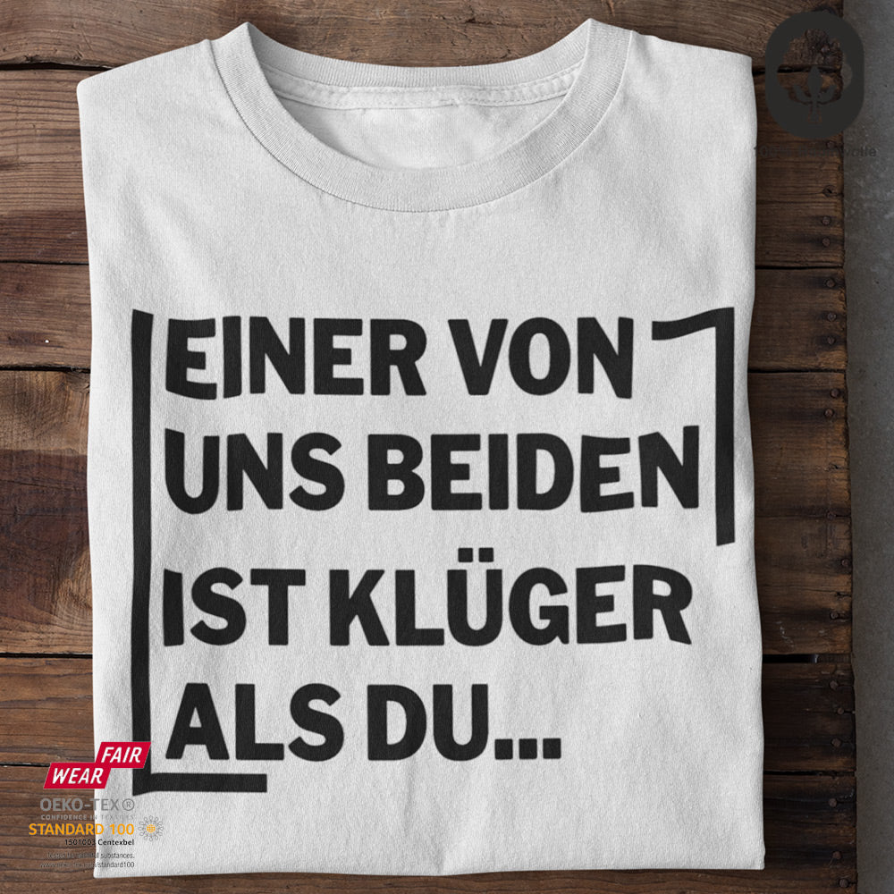 Klüger als Du - Funshirt