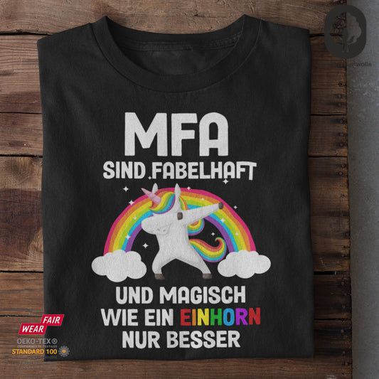 MFA sind fabelhaft - Unisex