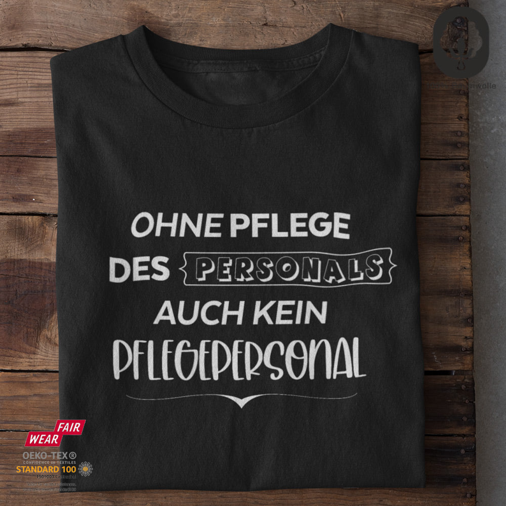 Ohne Pflege - Unisex