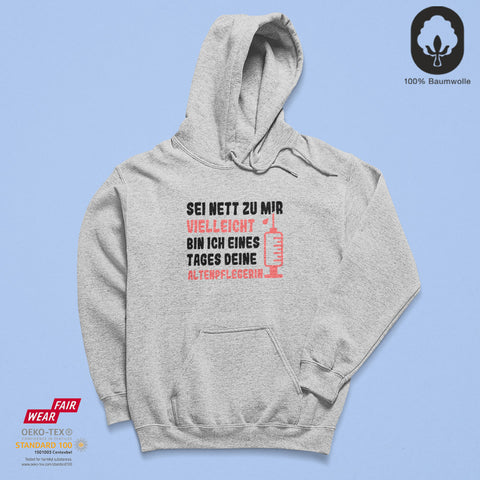 Sei nett zu mir - BioBlend Hoodie: Mode mit Mehrwert (organische Baumwolle)
