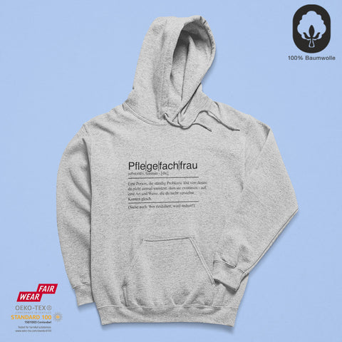 Pflegefachfrau - BioBlend Hoodie: Mode mit Mehrwert (organische Baumwolle)