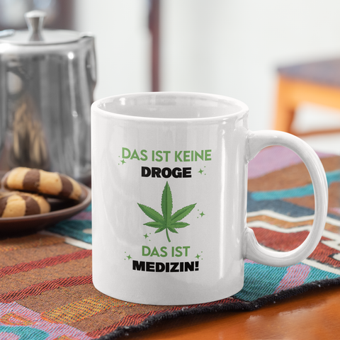 Das ist Medizin - Tasse