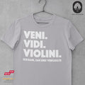 Veni. Vedi. Violine - Unisex