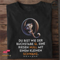 Du bist wie der Buchstabe Q. Eine Riesen-Null mit einem kleinen Schwanz - Tshirt