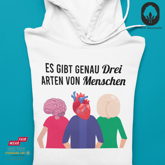 Drei Arten von Menschen - Hoodie Unisex