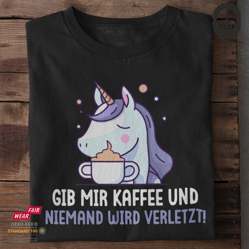 Gib mir Kaffee - Funshirt