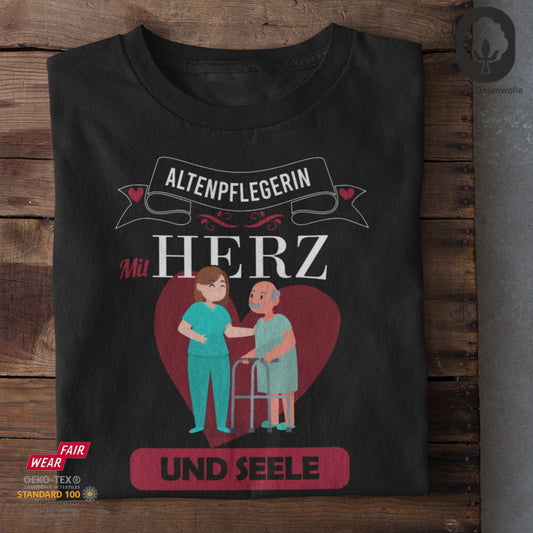 Altenpflegerin mit Herz - Unisex