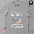 Sport ist wie eine Droge. Ich sage nein zu Drogen - Tshirt