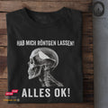 Alles OK! - Fun Shirt