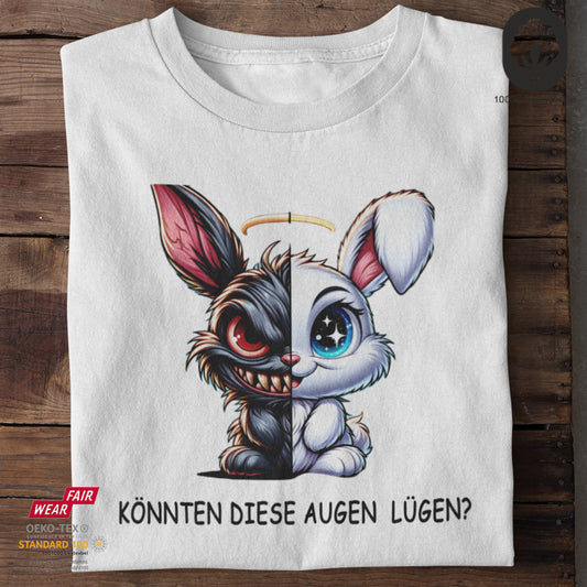 Könnten diese Augen lügen? - Tshirt