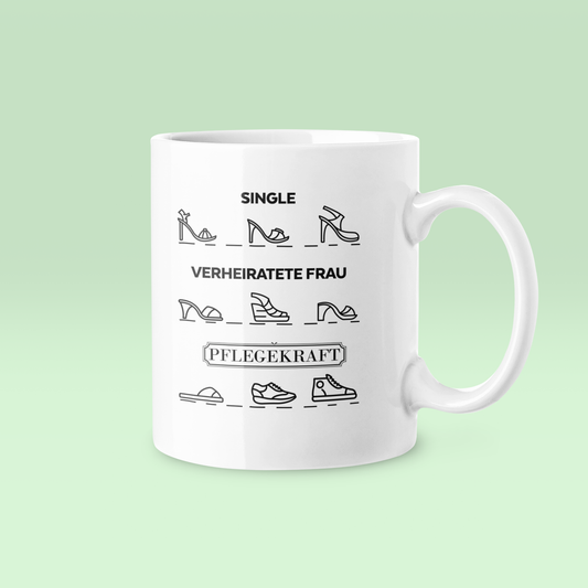 Single / Verheiratete Frau / Pflegekraft - Tasse