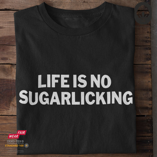 No Sugarlicking - Funshirt