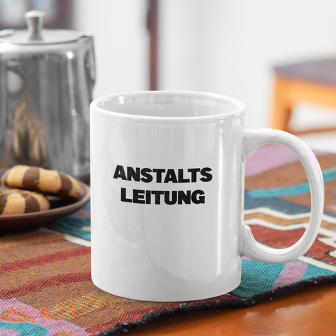 Anstaltsleitung - Tasse