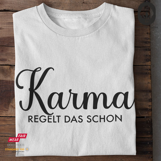 Karma - Funshirt