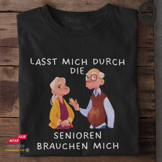 Lasst mich durch - Unisex