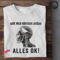 Alles OK! - Fun Shirt