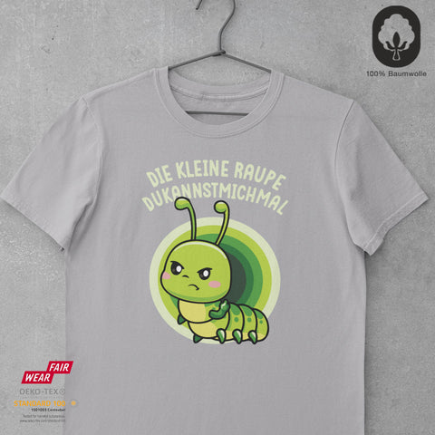 Die kleine Raupe - Unisex