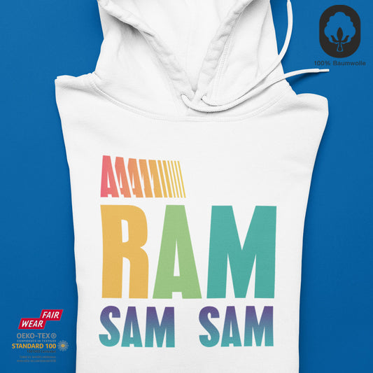 Ahh Ram Sam Sam - Hoodie