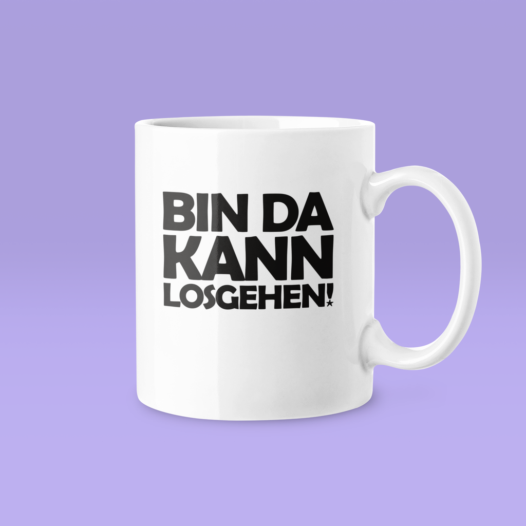 Kann losgehen! - Tasse