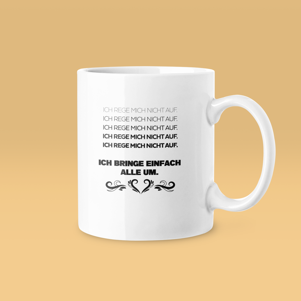GRAVURZEILE Tazza stampata con scritta - Ich rege mich nicht auf GRAVURZEILE Tazza stampata con scritta - Ich rege mich nicht auf