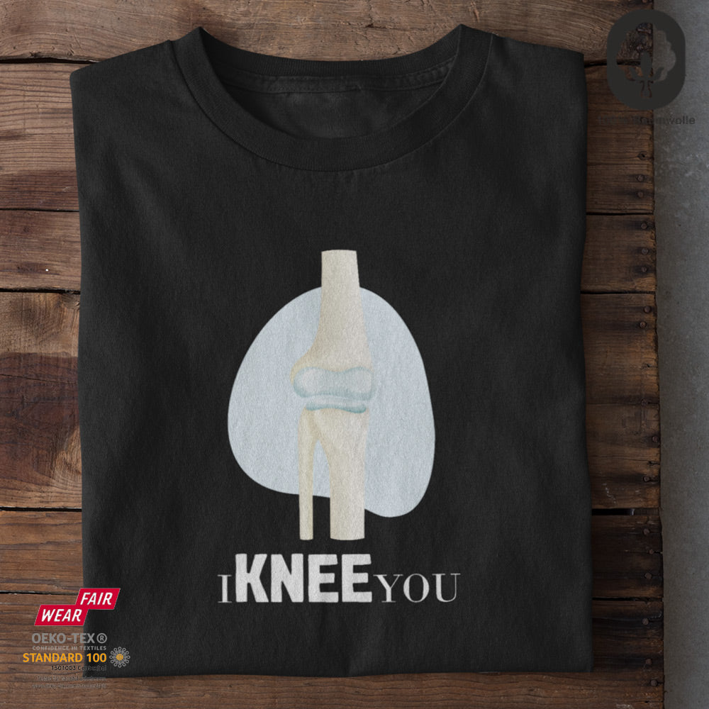 I knee you - Unisex