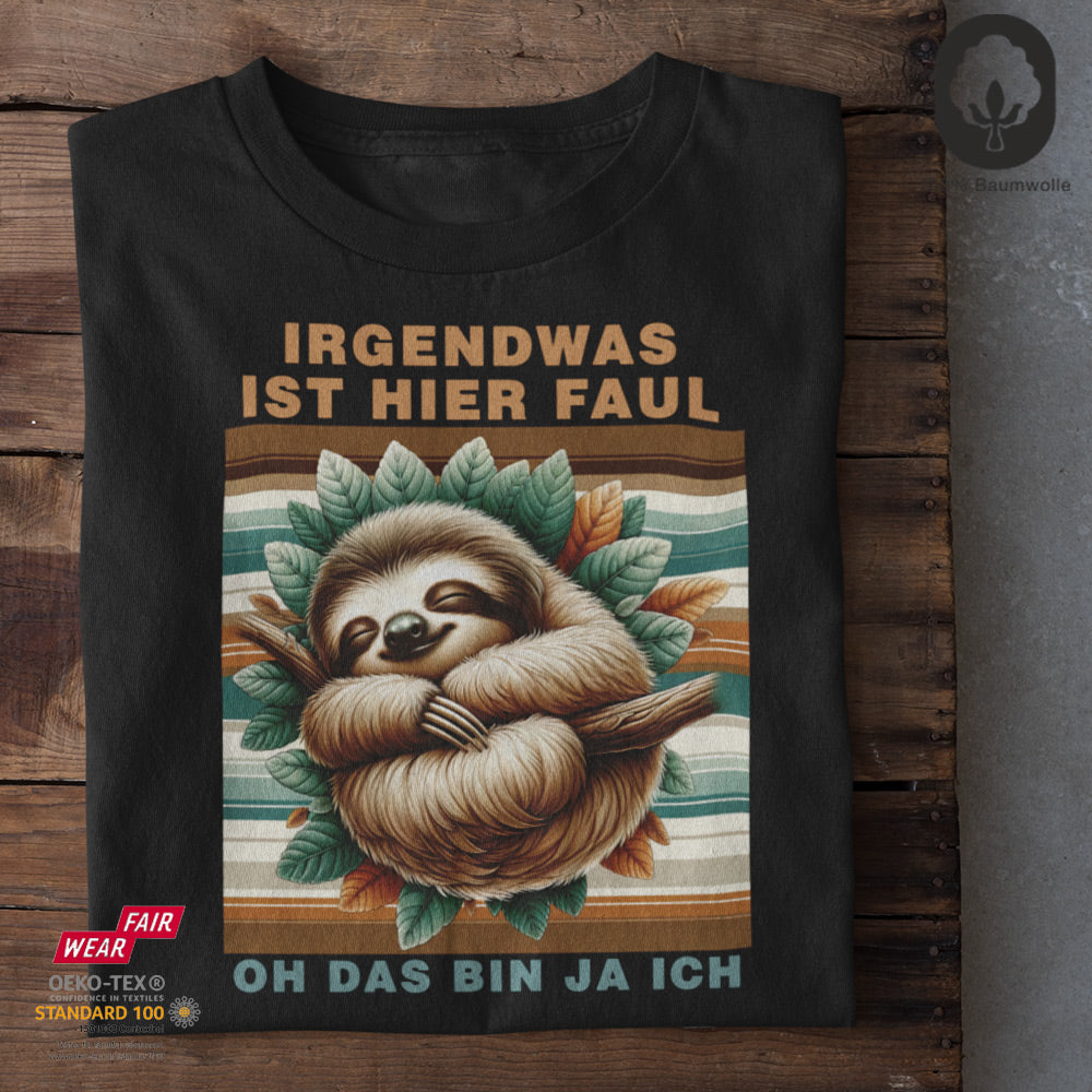 Irgendwas ist hier faul! IV - Tshirt