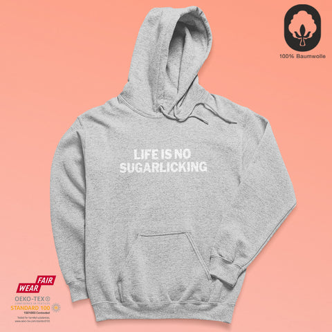 No Sugarlicking - BioBlend Hoodie: Mode mit Mehrwert (organische Baumwolle)