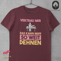Das kann man dehnen - Unisex