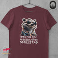 Was für ein wunderschöner Scheißtag - Tshirt