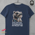 Was für ein wunderschöner Scheißtag - Tshirt