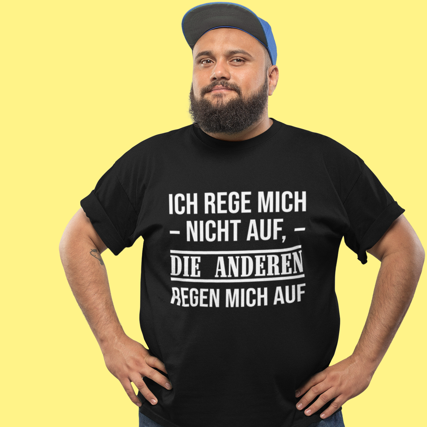 Ich rege mich nicht auf. Die Anderen regen mich auf - Oversize Tshirt