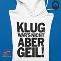 Aber Geil! - Hoodie