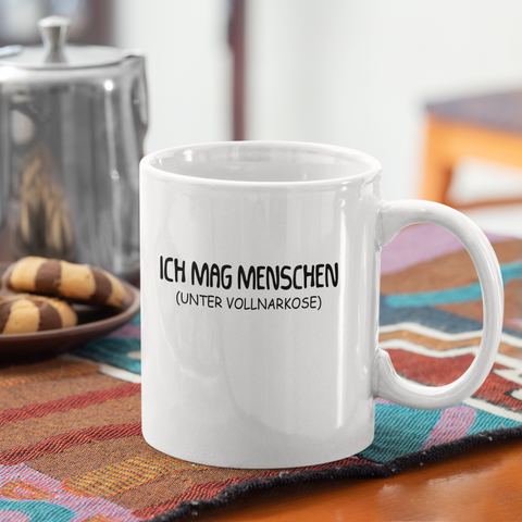 Ich mag Menschen - Tasse