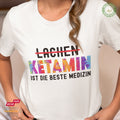 Ketamin ist die beste Medizin - Bio Premium Frauen Tshirt