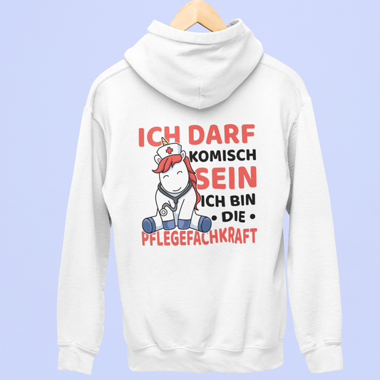 Ich darf komisch sein. Ich bin die Pflegerfachkraft - Rückendruck Premium Hoodie