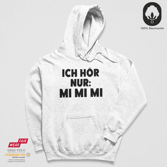 Mi Mi Mi - BioBlend Hoodie: Mode mit Mehrwert (organische Baumwolle)