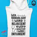 Wer randaliert - Hoodie