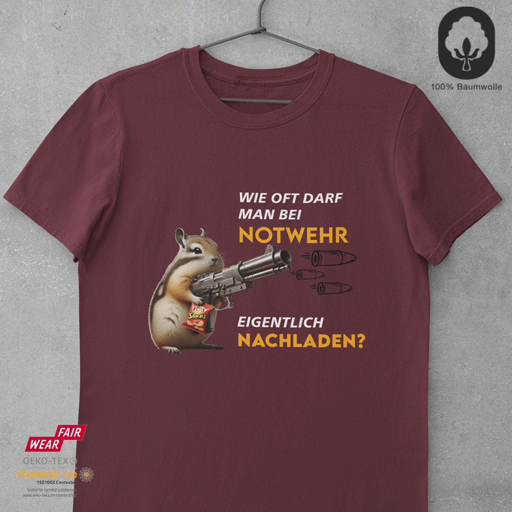 Wie oft darf ich bei Notwehr eigentlich nachladen? II - Tshirt