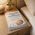 Babyschlaf ohne Schreienlassen
