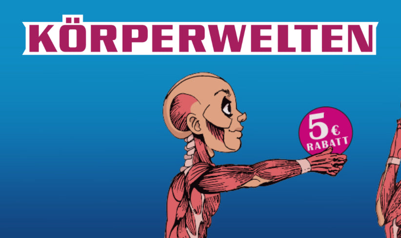 Kostenlose Eintrittskarte für die Körperwelten-Ausstellung. Für Premium-Pass.